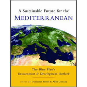 A SUSTAINABLE FUTURE FOR THE MEDITERRANEAN