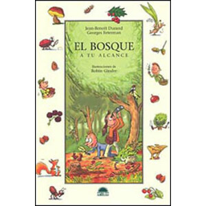 EL BOSQUE A TU ALCANCE