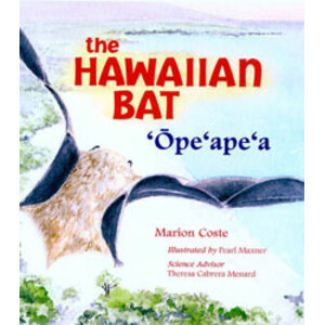 THE HAWAIIAN BAT: OPE'APE'A