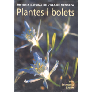 DVD PLANTES I BOLETS. HISTÒRIA NATURAL DE L'ILLA DE MENORCA