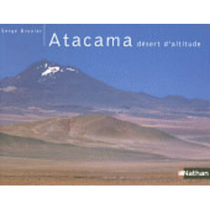 ATACAMA DÉSERT D'ALTITUDE