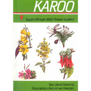 SOUTH AFRICAN WILD FLOWER GUIDE  6. KAROO