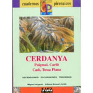 QUADERNS PIRINENCS. CERDANYA, PUIGMAL, CARLIT, CADÍ, TOSSA PLANA 1
