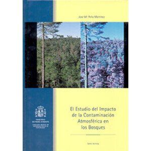 EL ESTUDIO DEL IMPACTO DE LA CONTAMINACIÓN ATMOSFÉRICA EN LOS BOSQUES 1