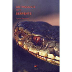 ANTHOLOGIE DES SERPENTS