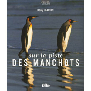 SUR LA PISTE DES MANCHOTS