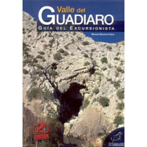 VALLE DEL GUADIARO GUÍA DEL EXCURSIONISTA  2A EDICIÓN