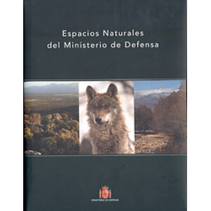 ESPACIOS NATURALES DEL MINISTERIO DE DEFENSA
