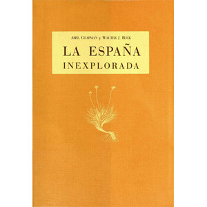 LA ESPAÑA INEXPLORADA