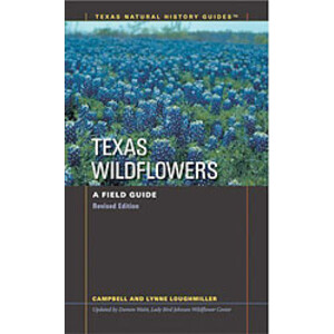 TEXAS WILDFLOWERS. A FIELD GUIDE