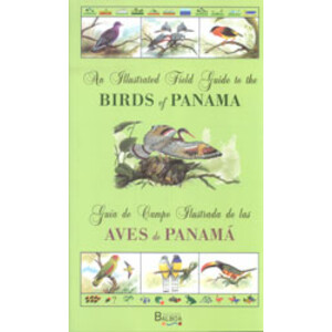 GUÍA DE CAMPO ILUSTRADA DE LAS AVES DE PANAMÁ