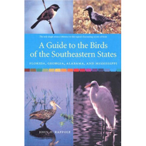 A GUIDE TO THE BIRDS OF THE SOUTH-EASTERN STATES. FLORIDA, GEORGIA, ALABAMA AND MISSISSIPPI