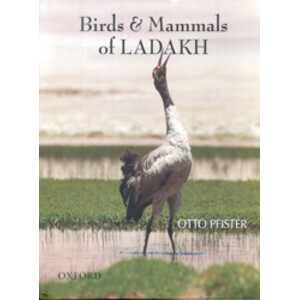 BIRDS &AMP; MAMMALS OF LADAKH