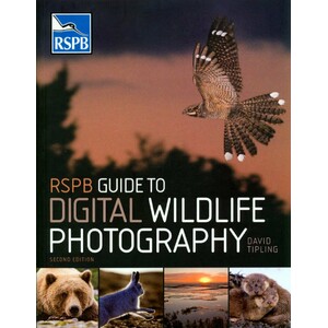 RSPB GUIDE TO DIGITAL WILDLIFE PHOTOGRAPHY