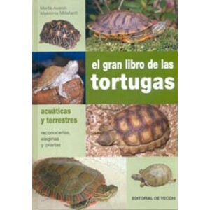EL GRAN LIBRO DE LAS TORTUGAS ACUÁTICAS Y TERRESTRES