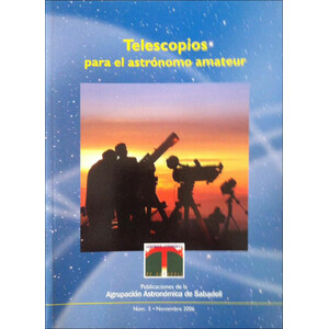TELESCOPIOS PARA EL ASTRÓNOMO AMATEUR