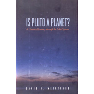 IS PLUTO A PLANET? A HISTORICAL JOURNEY THROUGH THE SOLAR SYSTEM