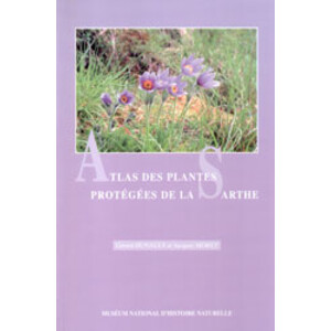 ATLAS DES PLANTES PROTÉGÉES DE LA SARTHE