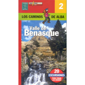 LOS CAMINOS DE ALBA. VALLE DE BENASQUE  Nº 2