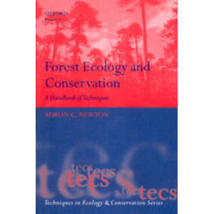 FOREST ECOLOGY AND CONSERVATION. A HANDBOOK OF TECHNIQUES