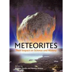 METEORITES. THEIR IMPACT ON SCIENCE AND HISTORY