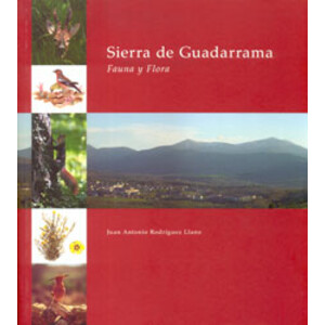 SIERRA DE GUADARRAMA. FAUNA Y FLORA