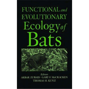 FUNCTIONAL AND EVOLUTIONARY ECOLOGY OF BATS