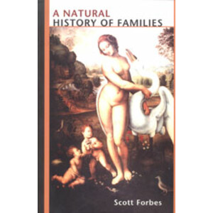 A NATURAL HISTORY OF FAMILIES