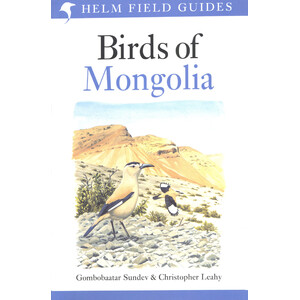 HELM FIELD GUIDES. BIRDS OF MONGOLIA