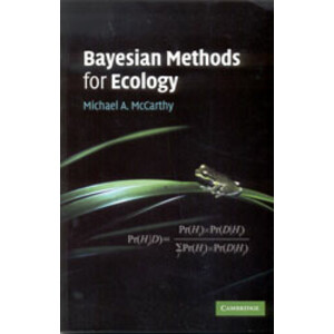 BAYESIAN METHODS FOR ECOLOGY