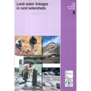 LAND-WATER LINKAGES IN RURAL WATERSHEDS (+ CD ROM)