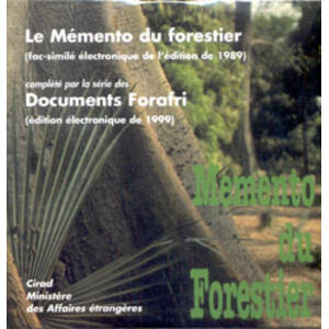 LE MÉMENTO DU FORESTIER. FAC-SIMILÉ ÉLECTRONIQUE DE L'EDITION DE 1989