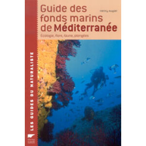 GUIDE DES FONDS MARINS DE MÉDITERRANÉE