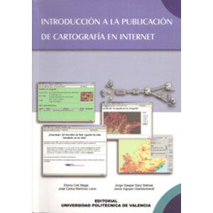 INTRODUCCIÓN A LA PUBLICACIÓN DE CARTOGRAFÍA EN INTERNET