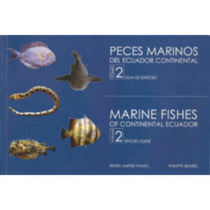 PECES MARINOS DEL ECUADOR CONTINENTAL. TOMO II. GUÍA DE ESPECIES