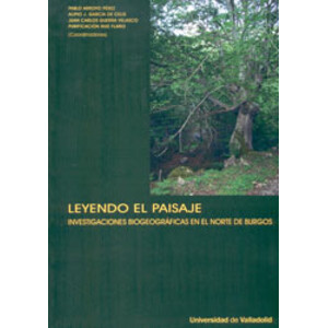 LEYENDO EL PAISAJE. INVESTIGACIONES BIOGEOGRÁFICAS EN EL NORTE DE BURGOS