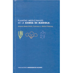PLANTAS MEDICINALES DE LA SIERRA DE MARIOLA