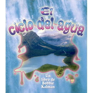 EL CICLO DEL AGUA