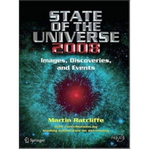 STATE OF THE UNIVERSE 2008. NEW IMAGES, DISCOVERIES AND EVENTS