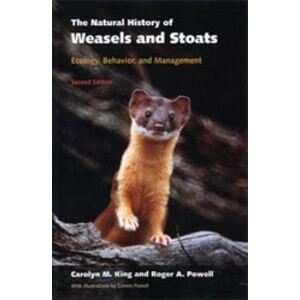 THE NATURAL HISTORY OF WEASELS AND STOATS. 2ND ED.