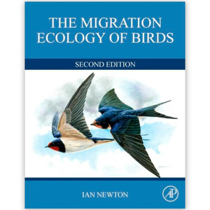 THE MIGRATION ECOLOGY OF BIRDS 2ND EDITION