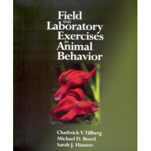 FIELD AND LABORATORY EXERCISES IN ANIMAL BEHAVIOR