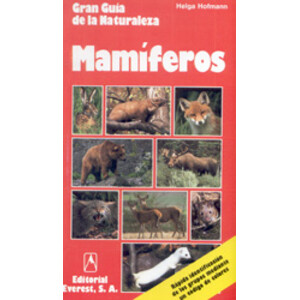 GRAN GUÍA DE LA NATURALEZA. MAMÍFEROS