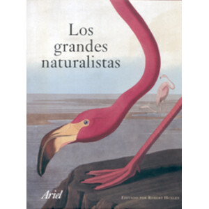 LOS GRANDES NATURALISTAS