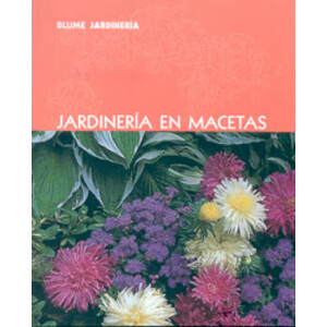 JARDINERÍA EN MACETAS