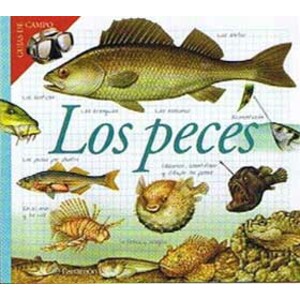 LOS PECES. GUÍAS DE CAMPO