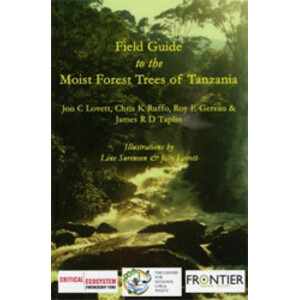 FIELD GUIDE TO THE MOIST FOREST TREES OF TANZANIA