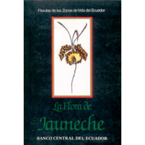 LA FLORA DE JAUNECHE. LOS RÍOS, ECUADOR