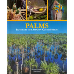 PALMS, SENTINELS FOR AMAZON CONSERVATION