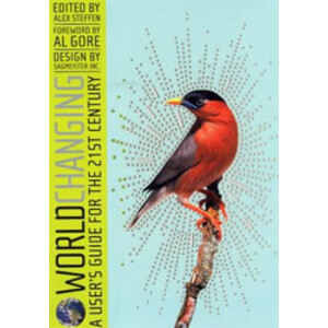 WORLDCHANGING. A USER'S GUIDE FOR THE 21ST CENTURY